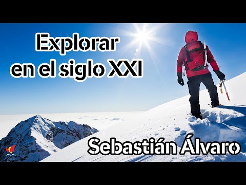 Explorar en el siglo XXI